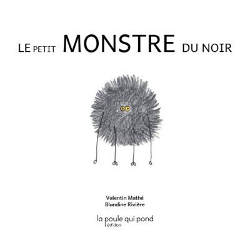 Le petit monstre noir de MATHÉ Valentin