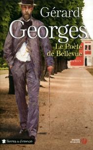 Le poète de Bellevue, Gérard Georges