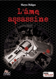 L'âme assassine, de Maryse Maligne