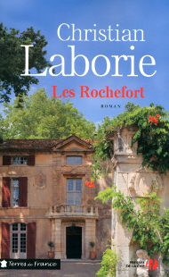 Les Rochefort, de Christian Laborie