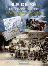 Ile de Ré, La Grande Guerre de François Blanchard