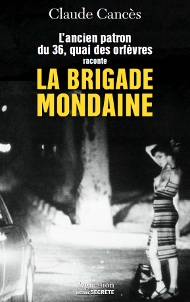 La Brigade Mondaine de Claude CANCÈS