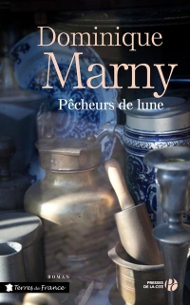 Pêcheurs de lune, de Dominique Marnry