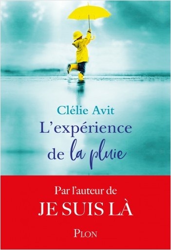 Clélie AVIT - L'expérience de la pluie - présenté au Salon du Livre de Royat-Chamalières 2019