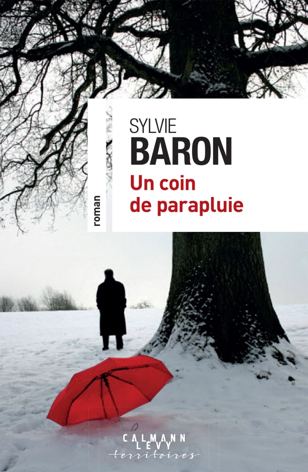 Sylvie BARON - Un coin de parapluie présenté au Salon du Livre de Royat-Chamalières 2020