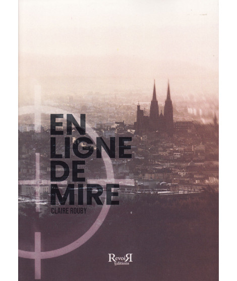 En ligne de mire, 10e Salon du Livre Royat-Chamalières