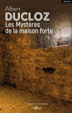 Les mystères de la maison forte 10e Salon du Livre Royat-Chamalières