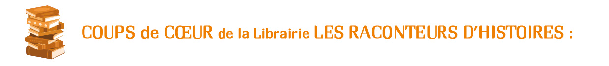 Salon du Livre Royat-Chamalières : Coups de coeur de la librairie Les Raconteurs d'Histoires