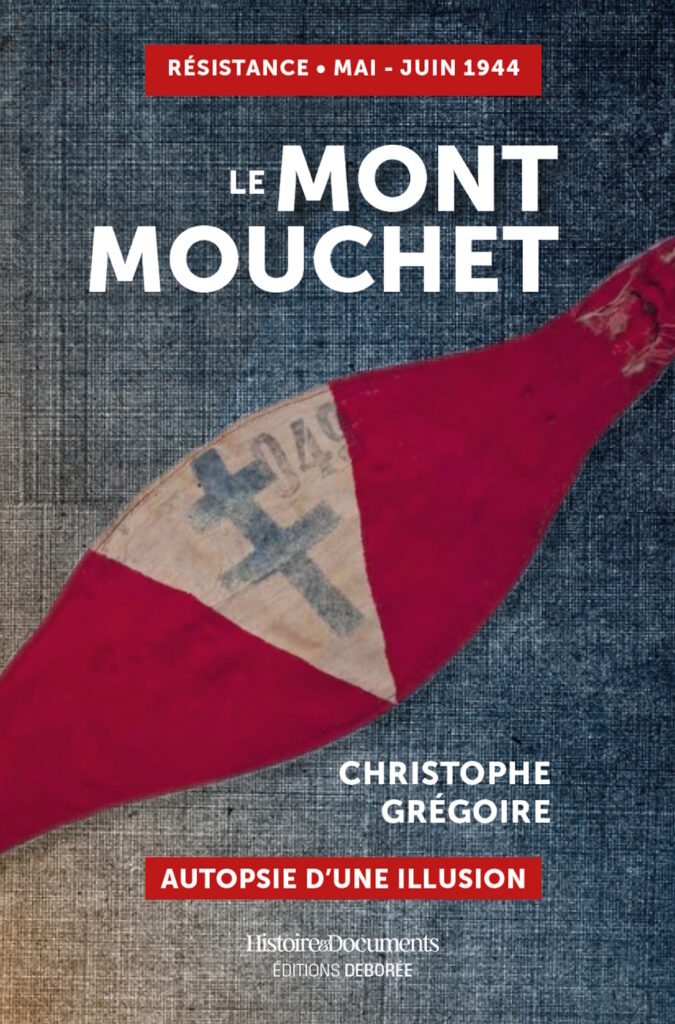 Le Mont Mouchet, livre de Christophe Gregoire, présent le samedi 3 et dimanche 4 octobre au 13ème Salon du Livre de Royat-Chamalières (2026)