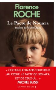 Le pacte de Nouara, , roman de Florence Roche, présente le samedi 3 et dimanche 4 octobre au 13ème Salon du Livre de Royat-Chamalières (2026)