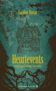 Heurtevents, roman de Caroline Hussar, présente le samedi 3 et dimanche 4 octobre au 13ème Salon du Livre de Royat-Chamalières (2026)