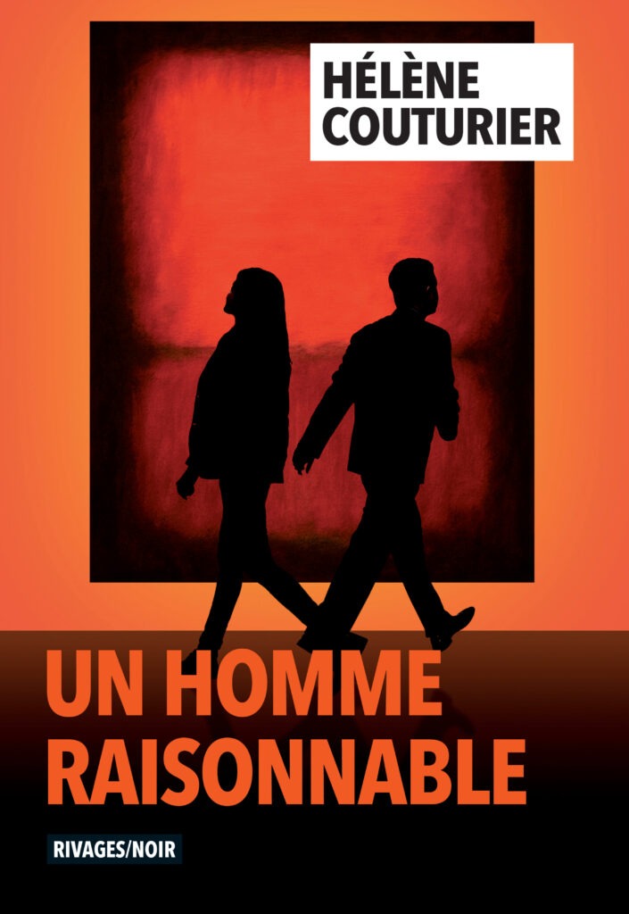 Un homme raisonnable, roman de Hélène Couturier, présent le samedi 3 et dimanche 4 octobre au 13ème Salon du Livre de Royat-Chamalières (2026)