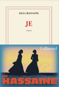 Couverture du livre Je de Lilia Hassaine, présent au Salon du livre de Royat-Chamalières 2026