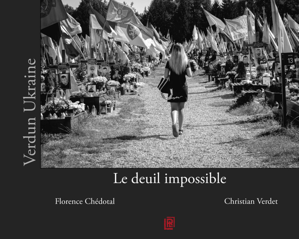 Verdun Ukraine Le deuil impossible, livre de Florence Chédotal et Christian Verdet, présents le samedi 3 octobre au 13ème Salon du Livre de Royat-Chamalières (2026)