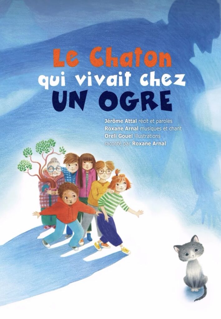 Le chaton qui vivait chez un ogre, conte musical de Jérôme Attal, présent le samedi 3 et dimanche 4 octobre au 13ème Salon du Livre de Royat-Chamalières (2026)