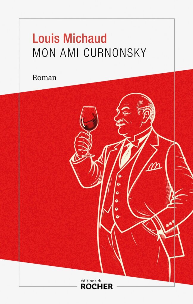 Mon ami Curnonsky, roman de Louis Michaud, présent le samedi 3 et dimanche 4 octobre au 13ème Salon du Livre de Royat-Chamalières (2026)