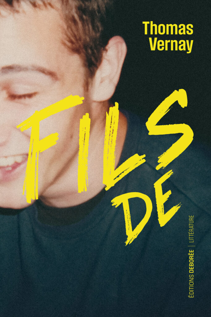 Fils de, roman de Thomas Vernay, présent le samedi 3 et dimanche 4 octobre au 13ème Salon du Livre de Royat-Chamalières (2026)