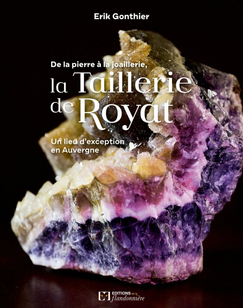 la taillerie de royat, livre de Erik Gonthier, présent au 13eme salon du livre de Royat-Chamalières le 3 et 4 octobre 2026